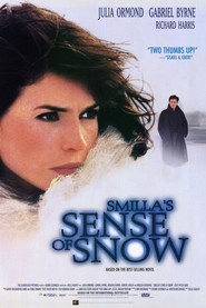 Smilla's Sense of Snow - movie with Gabriel Byrne.