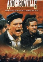 Andersonville is the best movie in Cliff De Young filmography.