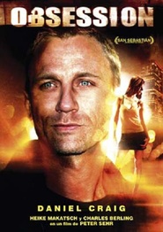 Obsession - movie with Daniel Craig.