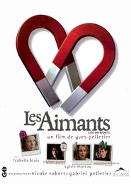 Les aimants is the best movie in Genevieve Laroche filmography.