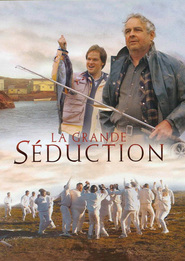 Film La grande seduction.
