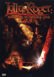 Film Jolly Roger: Massacre at Cutter's Cove.