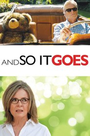 And So It Goes - movie with Diane Keaton.