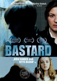 Bastard - movie with Martina Gedeck.