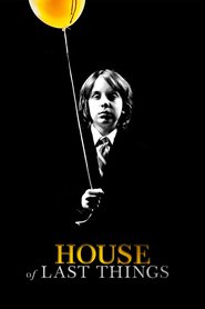 House of Last Things is the best movie in RJ Mitt filmography.