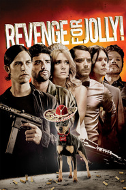 Revenge for Jolly! - movie with Adam Brody.