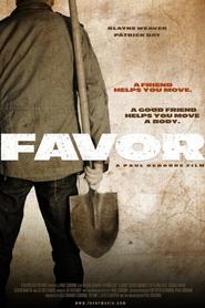 Favor - movie with Jeffrey Combs.