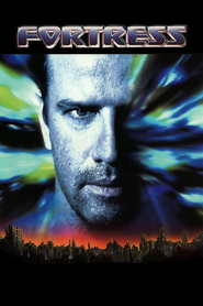 Fortress - movie with Christopher Lambert.