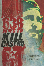 Film 638 Ways to Kill Castro.