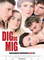 Dig og mig is the best movie in Toke Gr?sborg filmography.