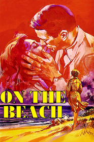 On the Beach - movie with Anthony Perkins.