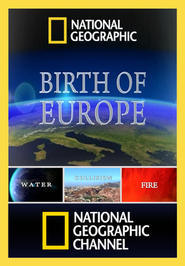 TV series Birth of Europe.