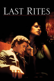 Last Rites is the best movie in Daphne Zuniga filmography.