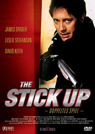 The Stickup - movie with John Livingston.
