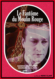 Film Le fantome du Moulin-Rouge.