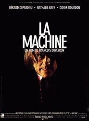 La machine - movie with Nathalie Baye.