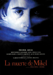 La muerte de Mikel - movie with Imanol Arias.