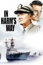 In Harm's Way - movie with John Wayne.