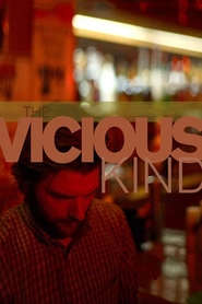 The Vicious Kind - movie with Adam Scott.