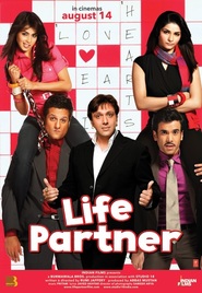 Life Partner - movie with Tusshar Kapoor.