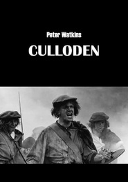 Culloden is the best movie in Peter Watkins filmography.
