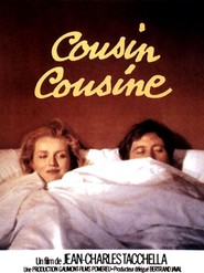 Cousin cousine is the best movie in Sybil Maas filmography.