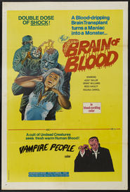 Brain of Blood - movie with Kent Taylor.
