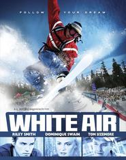 White Air - movie with Tom Sizemore.