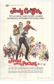 Angel in My Pocket - movie with Andy Griffith.