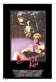 Strangers Kiss is the best movie in Vincent Palmieri filmography.