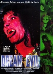 Dream a Little Evil is the best movie in Richard Sebastian filmography.