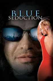 Blue Seduction - movie with Billy Zane.