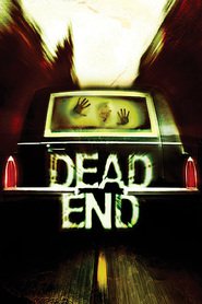 Dead End - movie with Jimmie F. Skaggs.