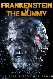 Frankenstein vs. The Mummy is the best movie in Brandon Despain filmography.