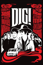 Dig! is the best movie in Anton Newcombe filmography.