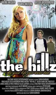 The Hillz is the best movie in Eric Priestley filmography.