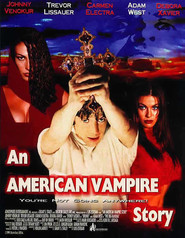 An American Vampire Story - movie with Adam West.