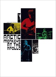 Arctic Monkeys at the Apollo is the best movie in Arctic Monkeys filmography.