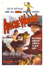 Apache Woman - movie with Lloyd Bridges.