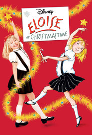 Eloise at Christmastime is the best movie in Sofia Vassilieva filmography.