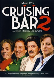 Cruising Bar 2 is the best movie in Jean-Franzois Lapierre filmography.