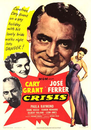 Crisis is the best movie in Jose Ferrer filmography.