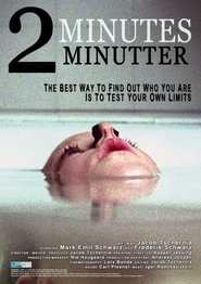 2 minutter is the best movie in Mark Emil Shvarts filmography.