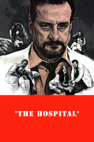 The Hospital - movie with Nancy Marchand.