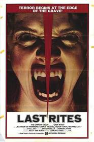 Last Rites is the best movie in Michael Lally filmography.