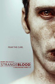 Strange Blood is the best movie in Anna Harr filmography.