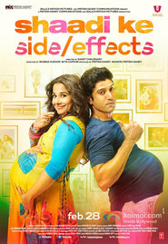 Shaadi Ke Side Effects - movie with Purab Kohli.