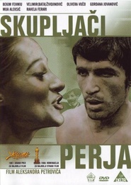 Skupljaci perja is the best movie in Olivera Vuko filmography.
