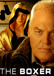 The Boxer - movie with Stacy Keach.