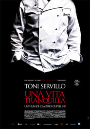 Una vita tranquilla - movie with Toni Servillo.